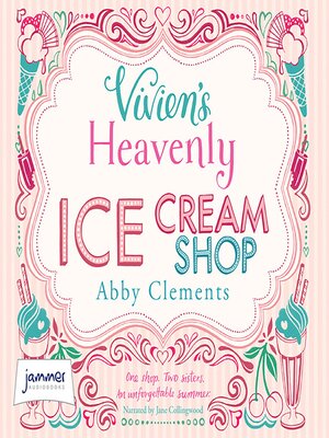 cover image of Vivien's Heavenly Ice Cream Shop
